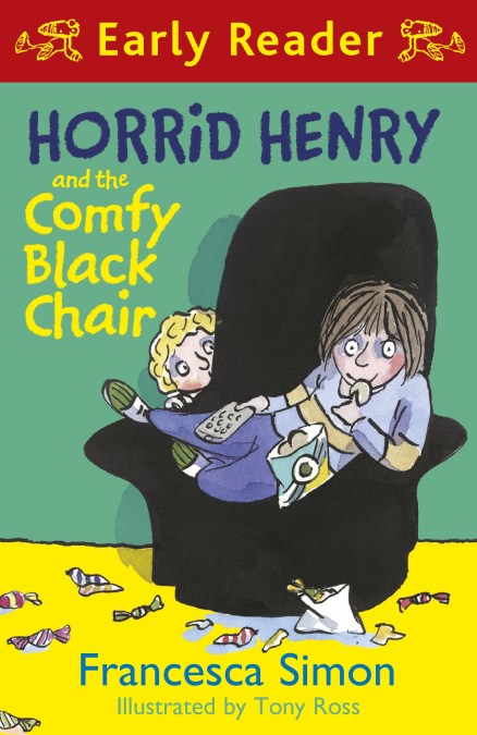 Horrid Henry Early Reader: Horrid Henry and the Comfy Black Chair
