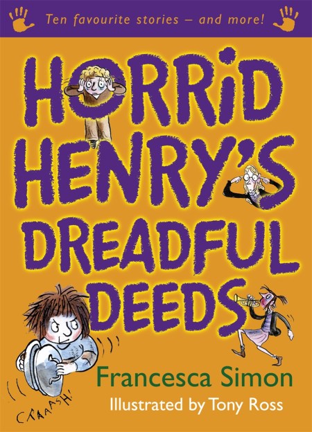 Horrid Henry's Dreadful Deeds