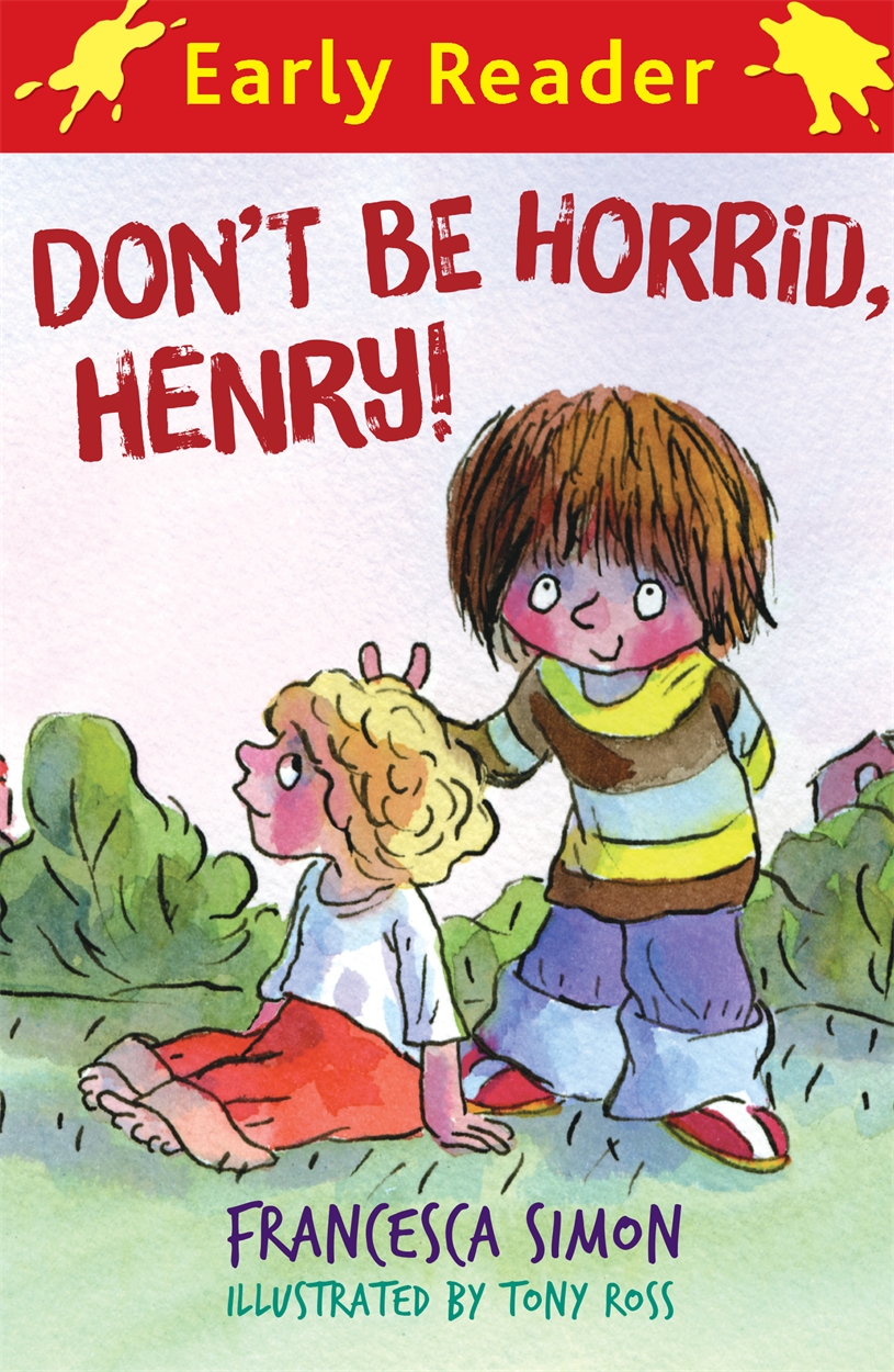 horrid-henry-early-reader-don-t-be-horrid-henry-by-tony-ross-hachette-uk